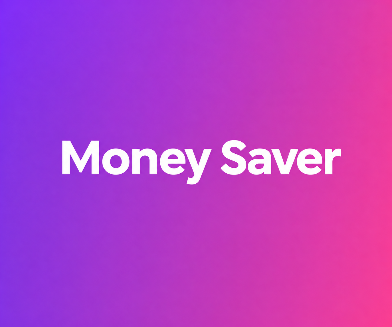 Money Saver